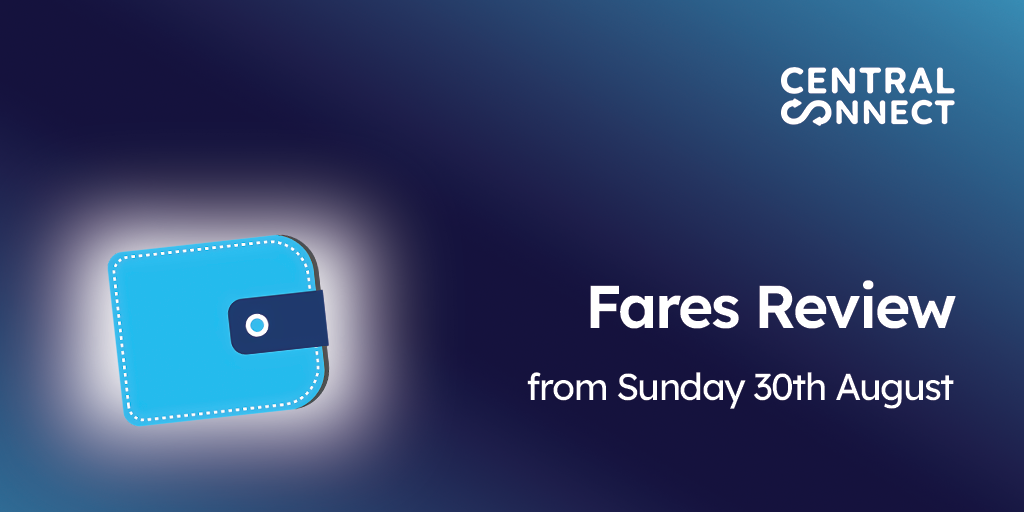 Fares review from Sunday 30th August